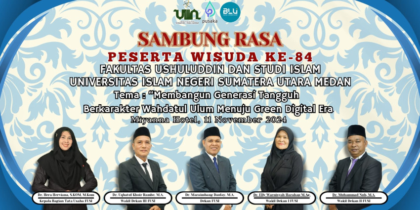 Peserta Wisuda Fakultas Uhuluddin UIN SU Ikuti Sambung Rasa, Ini Pesan Dr Maraimbang