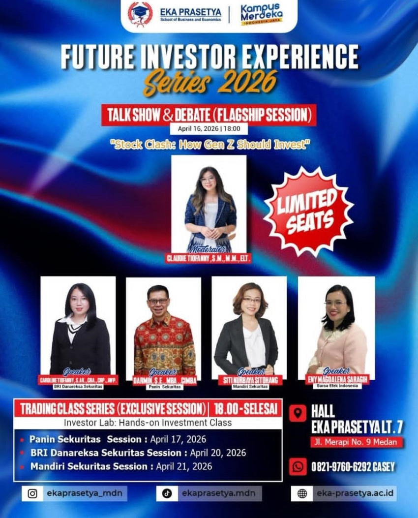 Universitas Eka Prasetya Akan Menggelar Talk Show dan Debat Bertajuk &ldquo;Future Investor Experience Series 2026&rdquo;